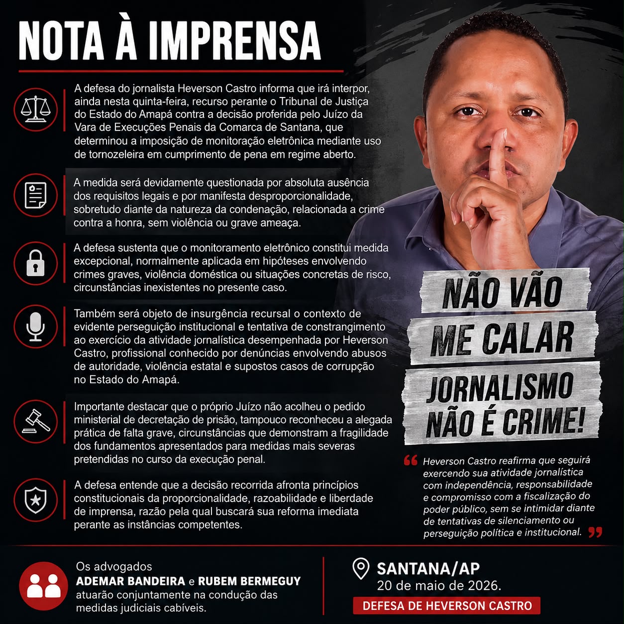 “Seguirei exercendo minha atividade jornalística com responsabilidade e compromisso”, diz jornalista Heverson Castro