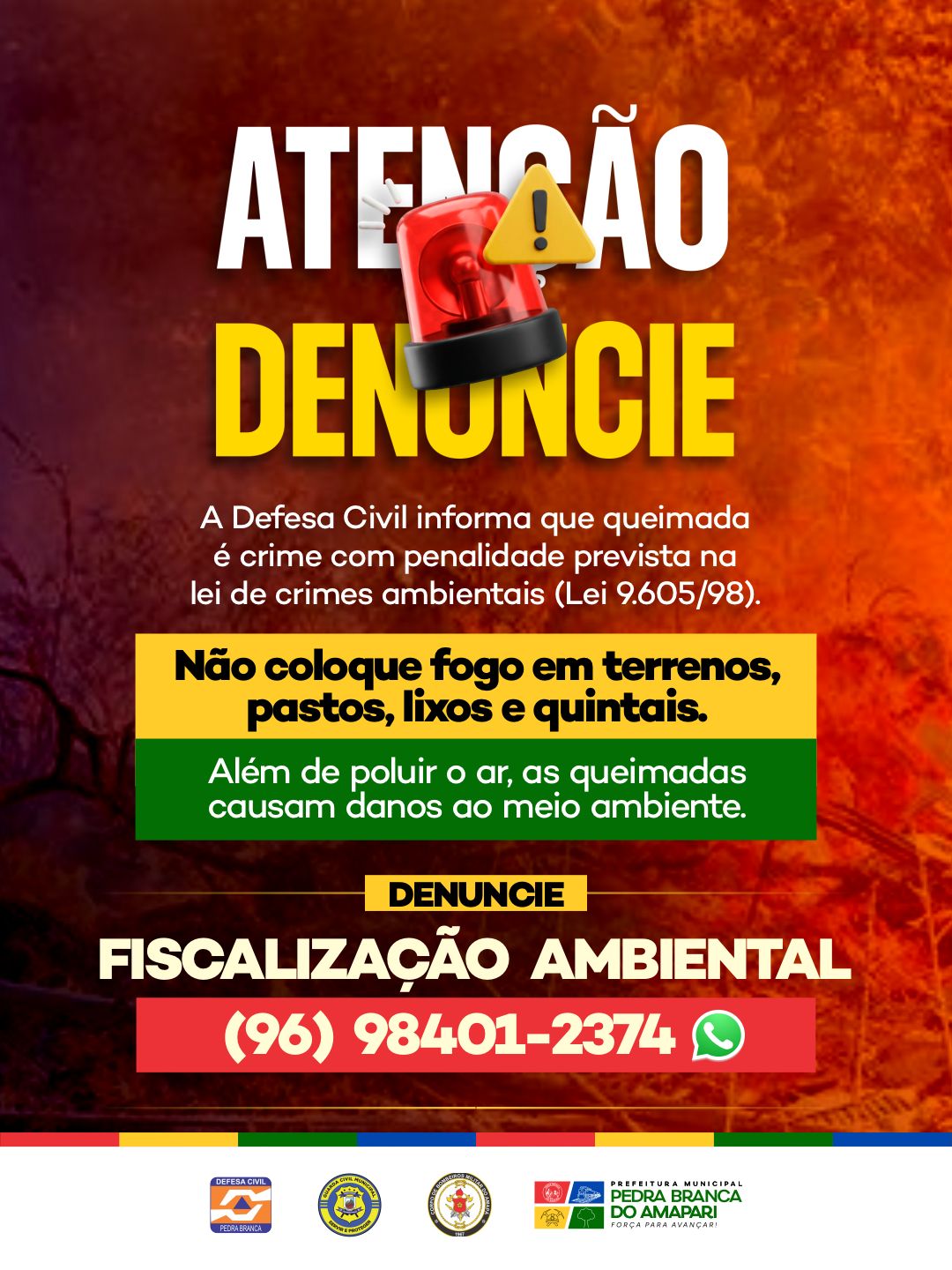 Prefeitura de Pedra Branca do Amapari intensifica campanha contra queimadas
